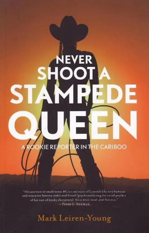 Cover of Never Shoot a Stampede Queen