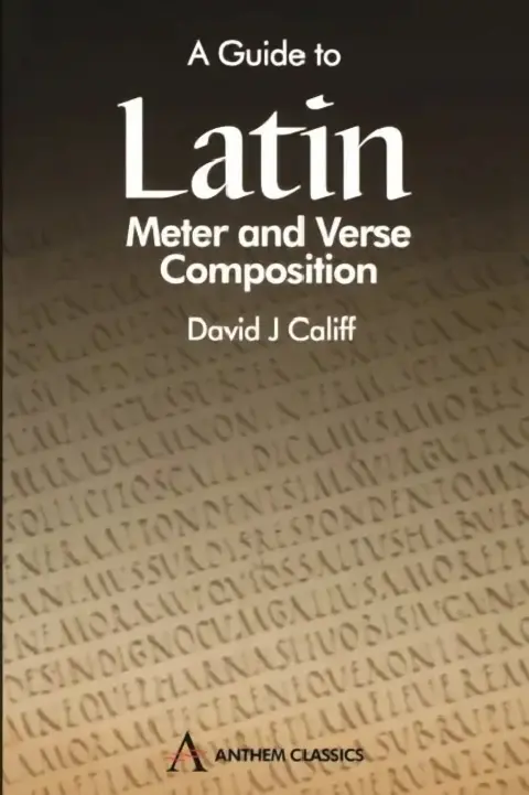 Cover of A Guide to Latin Meter and Verse Composition