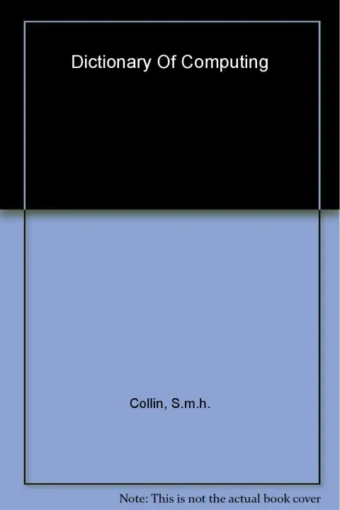 Cover of Dictionary of Computing