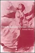 Cover of French Socialists Before Marx
