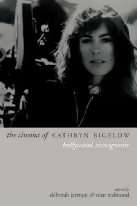 Cover of The Cinema of Kathryn Bigelow