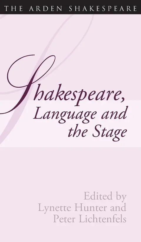 Cover of Shakespeare, Language and the Stage