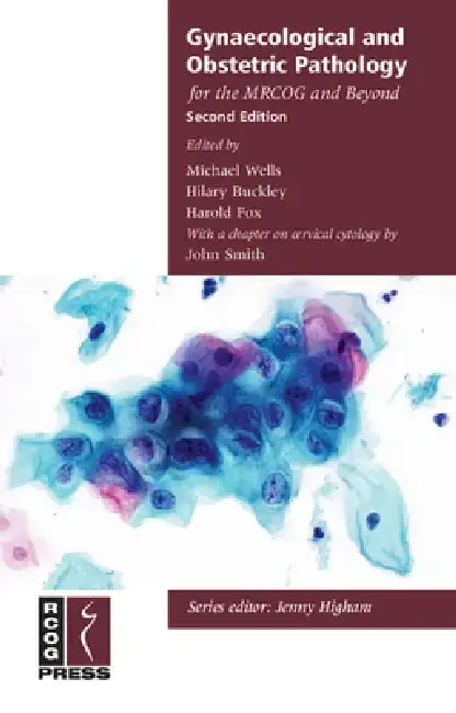 Cover of Gynaecological and Obstetric Pathology for the Mrcog and Beyond