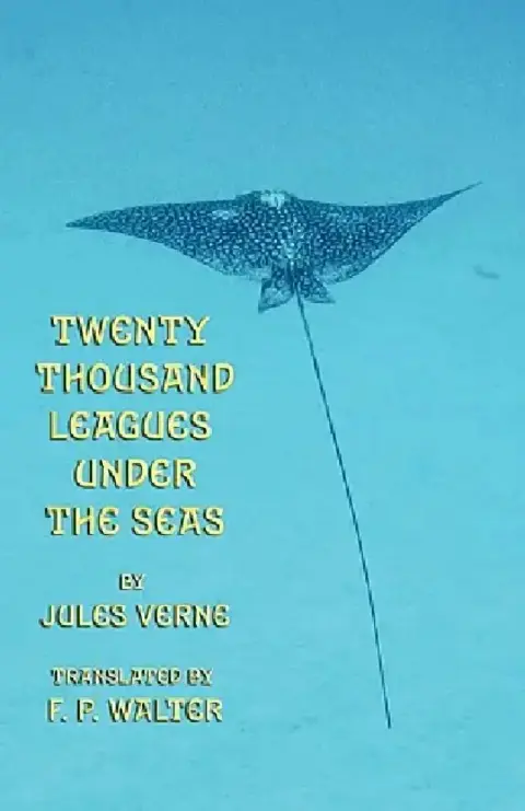 Cover of Twenty Thousand Leagues Under the Seas