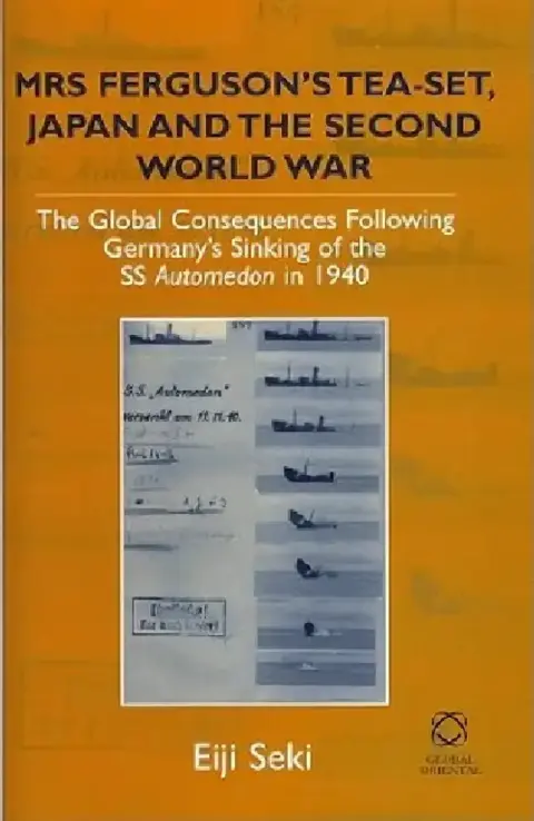 Cover of Mrs Ferguson's Tea-Set, Japan and the Second World War