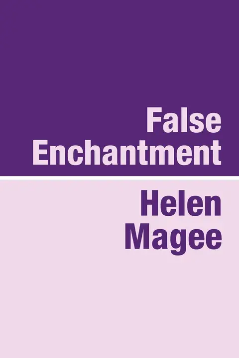 Cover of False Enchantment
