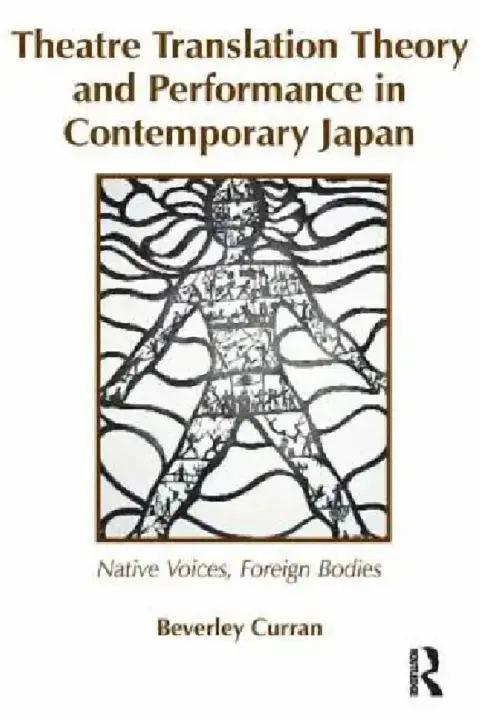 Cover of Theatre Translation Theory and Performance in Contemporary Japan