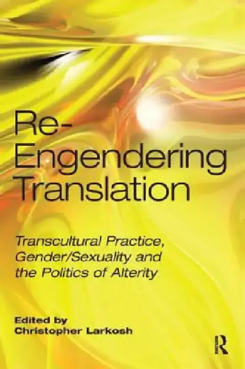 Cover of Re-Engendering Translation
