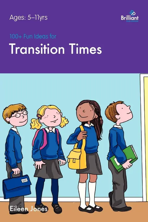 Cover of 100+ Fun Ideas for Transition Times