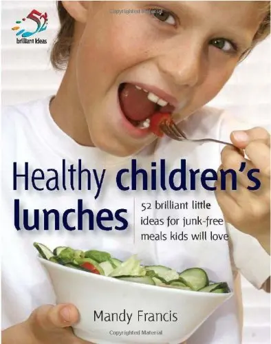 Cover of Healthy Children's Lunches