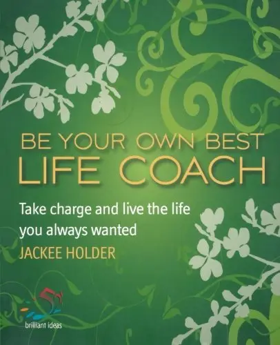 Cover of Be Your Own Best Life Coach