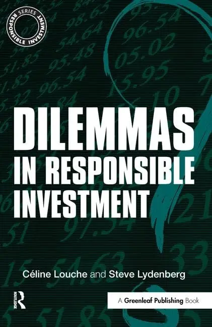 Cover of Dilemmas in Responsible Investment