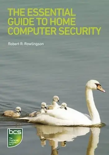 Cover of The Essential Guide to Home Computer Security