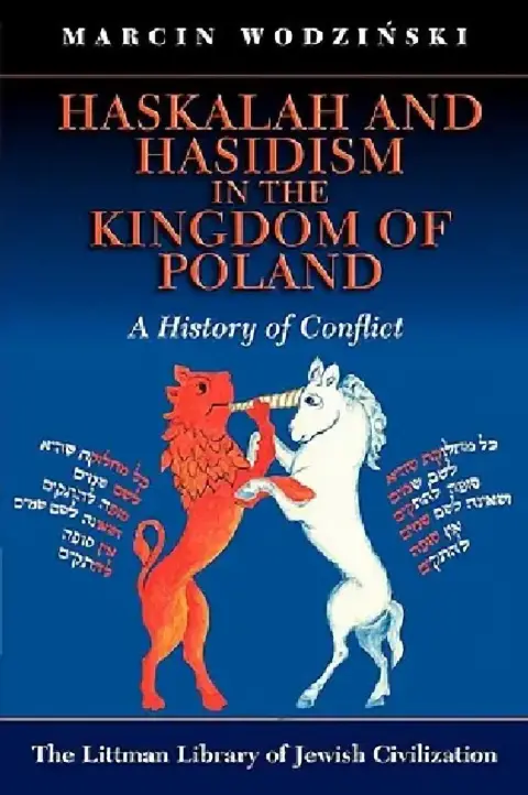 Cover of Haskalah and Hasidism in the Kingdom of Poland