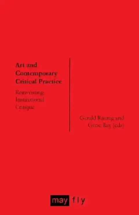 Cover of Art and Contemporary Critical Practice