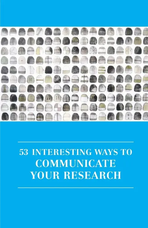 Cover of 53 Interesting Ways to Communicate Your Research