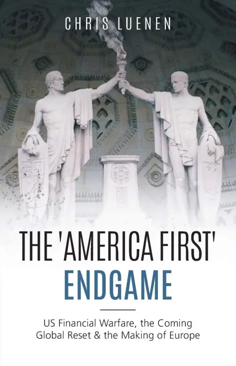 Cover of The 'America First' Endgame