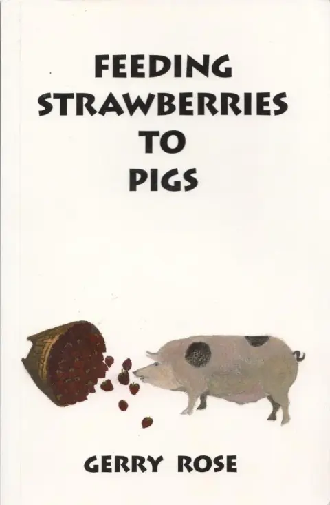 Cover of Feeding Strawberries to Pigs