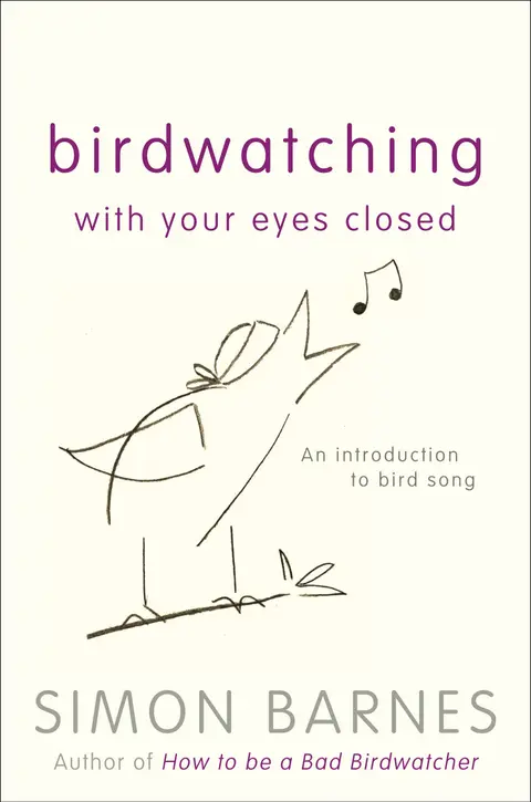 Cover of Birdwatching with Your Eyes Closed