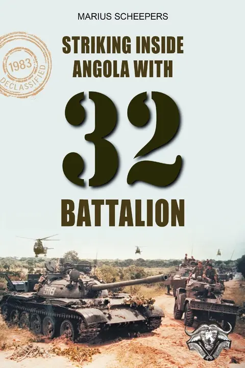 Cover of Striking Inside Angola with 32 Battalion