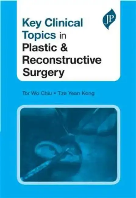 Cover of Key Clinical Topics In Plastic & Reconstructive Surgery
