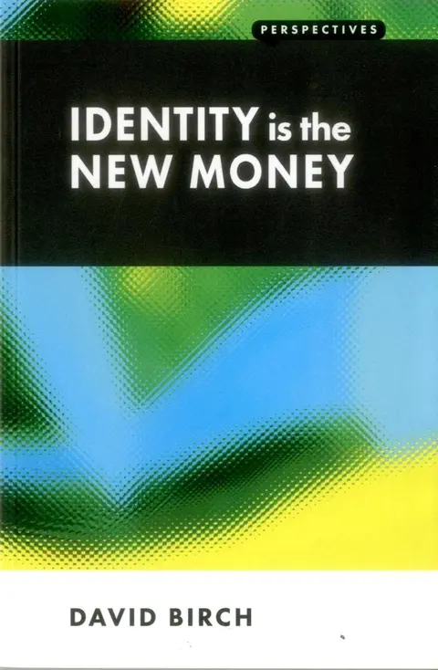 Cover of Identity is the New Money