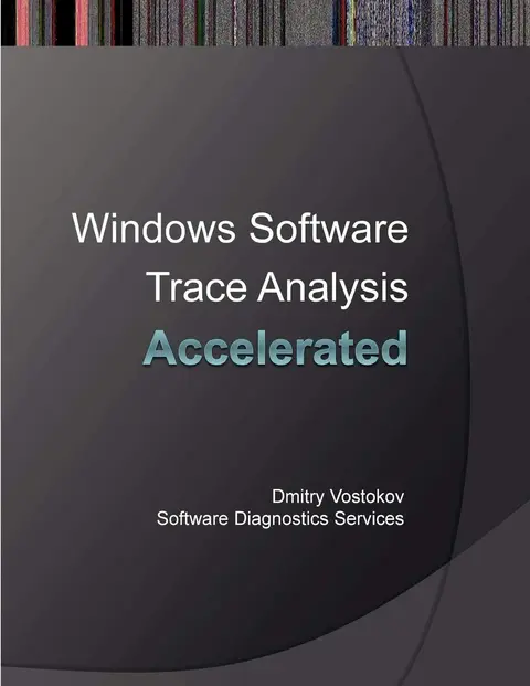 Cover of Accelerated Windows Software Trace Analysis