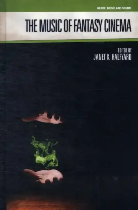 Cover of The Music of Fantasy Cinema