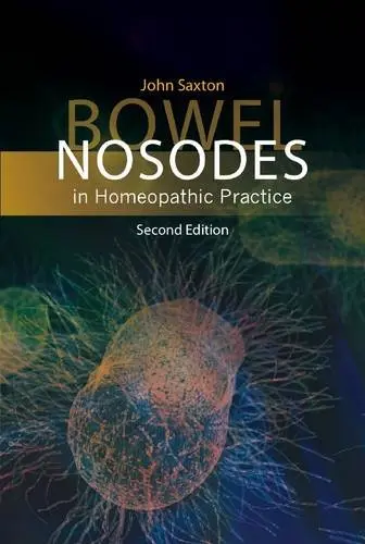 Cover of Bowel Nosodes in Homeopathic Practice