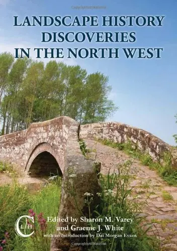 Cover of Landscape History Discoveries in the North West