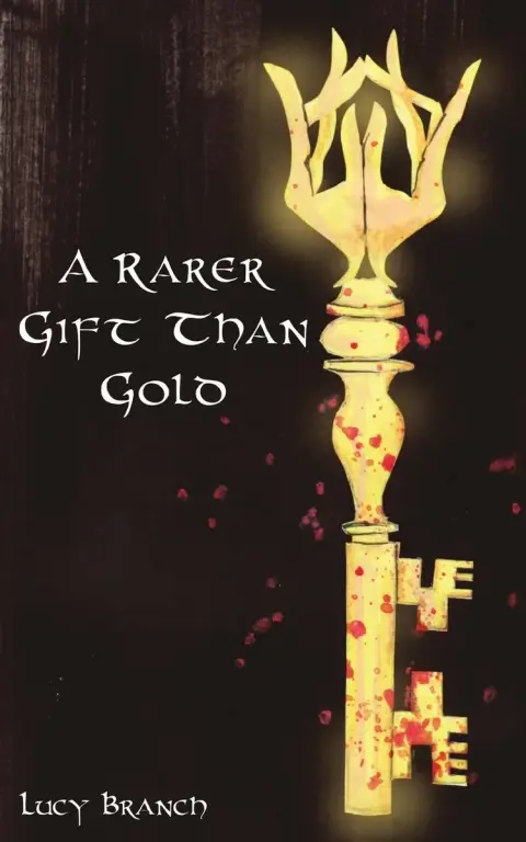 Cover of A Rarer Gift Than Gold