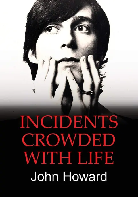 Cover of Incidents Crowded with Life