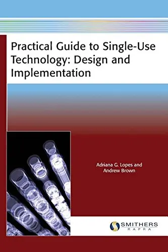 Cover of Practical Guide to Single-Use Technology