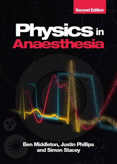 Cover of Physics in Anaesthesia, Second Edition