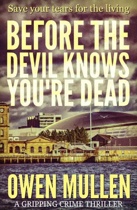 Cover of Before the Devil Knows You're Dead