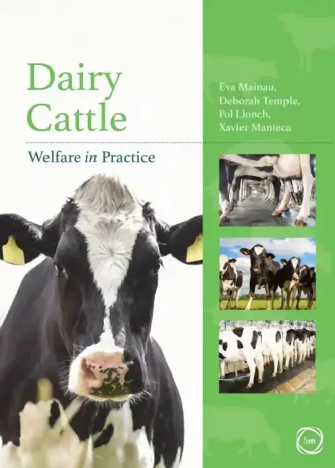 Cover of Dairy Cattle Welfare in Practice