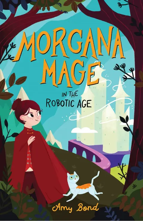 Cover of Morgana Mage in the Robotic Age