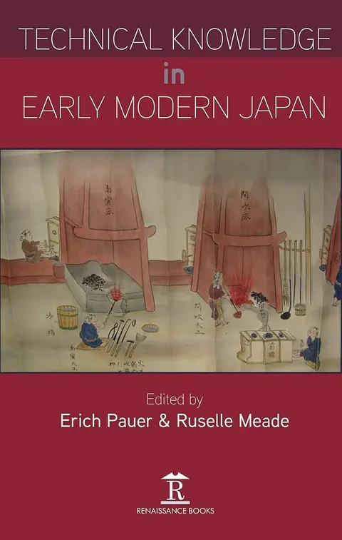 Cover of Technical Knowledge in Early Modern Japan