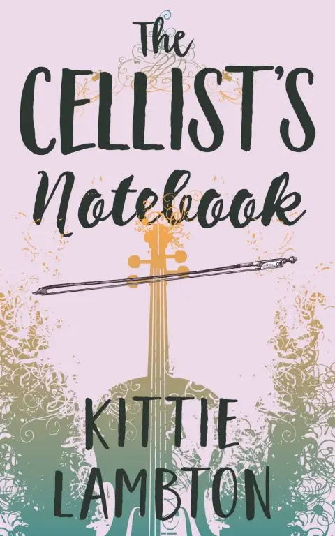 Cover of The Cellist's Notebook