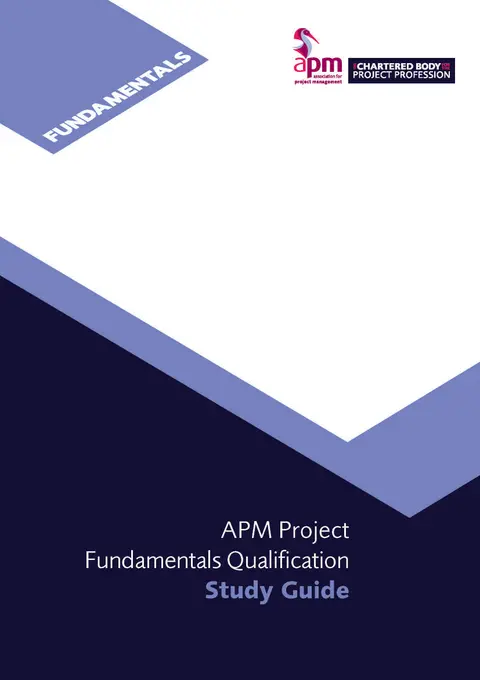 Cover of APM Project Fundamentals Qualification Study Guide