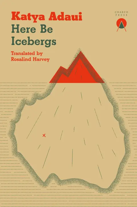 Cover of Here Be Icebergs