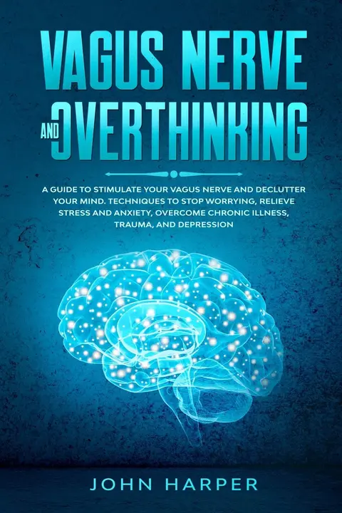 Cover of Vagus Nerve and Overthinking