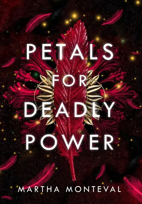 Cover of Petals for Deadly Power