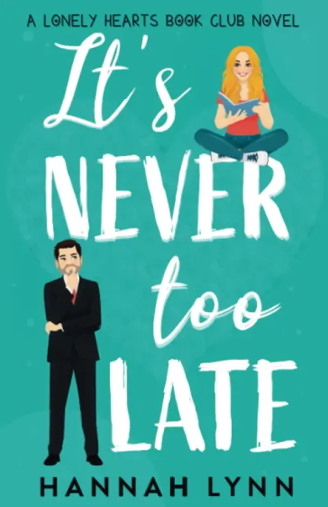 Cover of It's Never Too Late