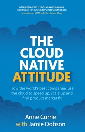 Cover of The Cloud Native Attitude