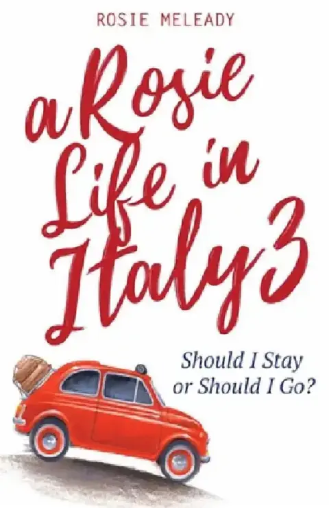 Cover of A Rosie Life In Italy 3