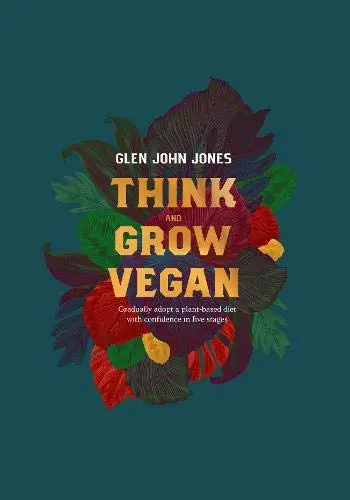 Cover of Think and Grow Vegan