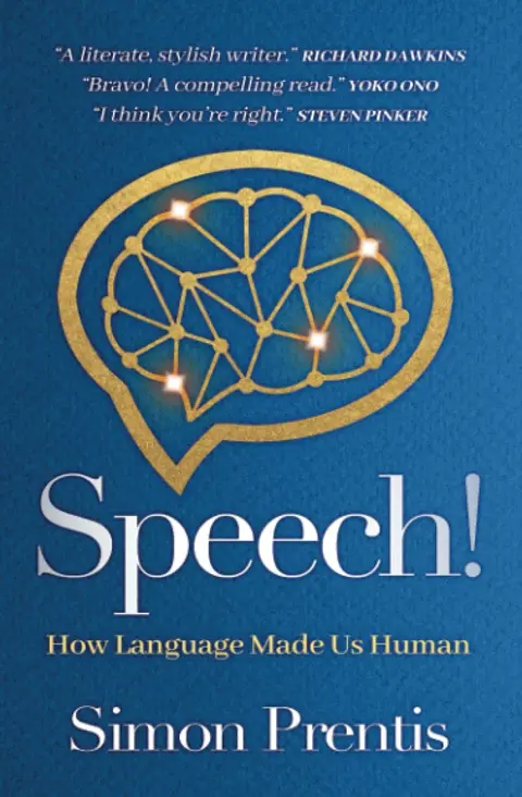 Cover of Speech| How Language Made Us Human