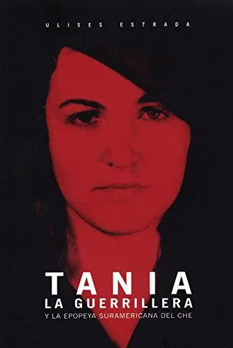 Cover of Tania La Guerrillera
