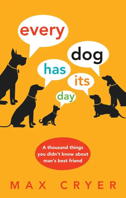 Cover of Every Dog Has Its Day